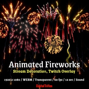 Può includere: Uno spettacolo di fuochi d'artificio animati in rosso, giallo e bianco su uno sfondo nero. Il testo "Animated Fireworks" è nella parte inferiore dell'immagine, con il testo "Stream Decoration, Twitch Overlay" sotto. Il testo "1920 x 1080 / WEBM / Transparent / 60 fps / 12 sec / Sound" è sotto. Il testo "Digital Trifles" è nella parte inferiore dell'immagine.