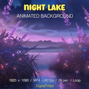Può includere: Sfondo animato che presenta una scena notturna con un lago, erba alta e lucciole luminose. Il testo "NIGHT LAKE ANIMATED BACKGROUND" è nella parte superiore dell'immagine. Il testo "1920 x 1080 / MP4 / 60 fps / 09 sec / Loop" è nella parte inferiore dell'immagine. Il testo "Digital Trifles" è nella parte inferiore centrale dell'immagine.