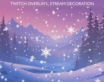 Animated Snow Twitch Overlays, Stream Assets, Winter and Christmas Streaming Theme, 4 Snowfalls and Snowflake Stream Decorations, Loop