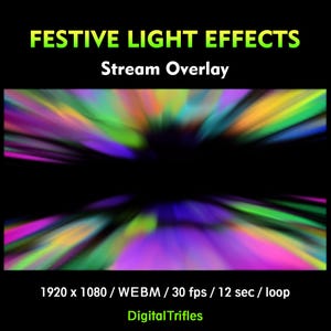 Peut inclure: Une superposition de flux numérique intitulée FESTIVE LIGHT EFFECTS avec un fond noir et des traînées floues vibrantes de lumière violette, verte et jaune rayonnant vers l'extérieur. Le texte inclut 1920 x 1080 / WEBM / 30 fps / 12 sec / loop et DigitalTrifles.