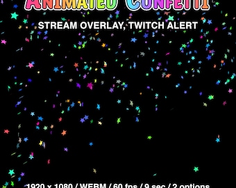 May include: Animated confetti falling from the top of the screen. The text "ANIMATED CONFETTI" is at the top of the image. The text "STREAM OVERLAY, TWITCH ALERT" is below the confetti. The text "1920 x 1080 / WEBM / 60 fps / 9 sec / 2 options" is at the bottom of the image. The text "DIGITAL TRIFLES" is at the bottom of the image.