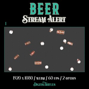Animated stream alerts with flying beer cans and a barrel cannon launcher. Full-screen Twitch overlay with transparent background