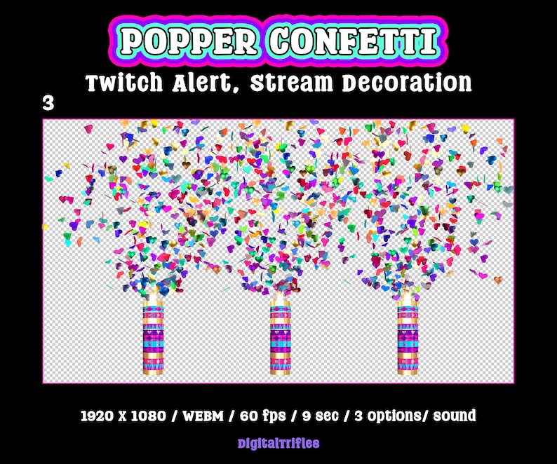 Heart confetti cannon, animated Twitch alert for streamers and VTubers, 3 designs. Suitable for stream celebration moments such as raids, milestones, donations, or special stream events. WEBM format with a transparent background and sound