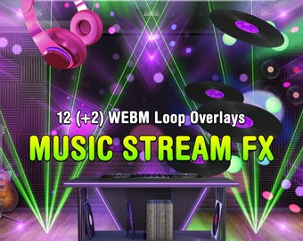 Complete Music Stream Overlay Package, 12 Laser & Light FX, DJ Party, Concert, Karaoke, Twitch, YouTube, WEBM Loops