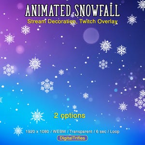 Puede incluir: Superposición de nieve animada para transmisiones de Twitch. La imagen muestra un fondo degradado azul y morado con copos de nieve blancos que caen. El texto "ANIMATED SNOWFALL" y "Stream Decoration, Twitch Overlay" se muestra en la parte superior de la imagen. El texto "2 options" se muestra en el centro de la imagen. El texto "1920 x 1080 / WEBM / Transparent / 6 sec / Loop" se muestra en la parte inferior de la imagen. El texto "Digital Trifles" se muestra en un rectángulo azul en la parte inferior de la imagen.