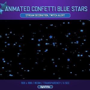 Raining blue stars stream alert, Twitch overlay OBS, donation, cheer, follower, confetti falling