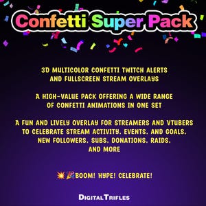 3D multicolor confetti Twitch alerts and fullscreen stream overlays. A high-value pack offering a wide range of confetti animations in one set. A fun and lively overlay for streamers and VTubers to celebrate stream activity, events, and goals, new followers, subs, donations, raids, and more.
This set includes 10 variations with different directions and behaviors — top, bottom, center, and corner bursts, single and multi-shot effects, plus a smooth loop