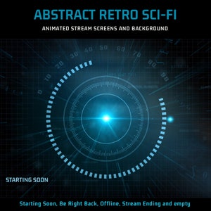 Könnte beinhalten: Eine animierte digitale Uhr in Blau und Weiß mit einem leuchtend blauen Licht in der Mitte. Die Uhr ist vor einem dunkelblauen Hintergrund mit einem Gittermuster platziert. Der Text "ABSTRACT RETRO SCI-FI" und "ANIMATED STREAM SCREENS AND BACKGROUND" befindet sich oben im Bild. Der Text "STARTING SOON" befindet sich unten im Bild. Der Text "Starting Soon, Be Right Back, Offline, Stream Ending and empty" befindet sich unten im Bild.