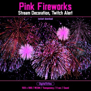 Può includere: Fuochi d'artificio rosa esplodono su uno sfondo nero con stelle scintillanti. I fuochi d'artificio sono un mix di rosa, rosso e viola. Il testo "Pink Fireworks" è in alto nell'immagine, e il testo "Stream Decoration, Twitch Alert" è sotto. Il testo "instant download" è al centro dell'immagine. Il testo "Digital Trifles" è in basso nell'immagine, e il testo "1920 x 1080 / WEBM / Transparency / 9 sec / Sound" è sotto.