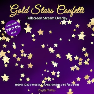 Twitch overlay gold stars, animated stream alert, glitter confetti falling, fullscreen decoration with transparent background