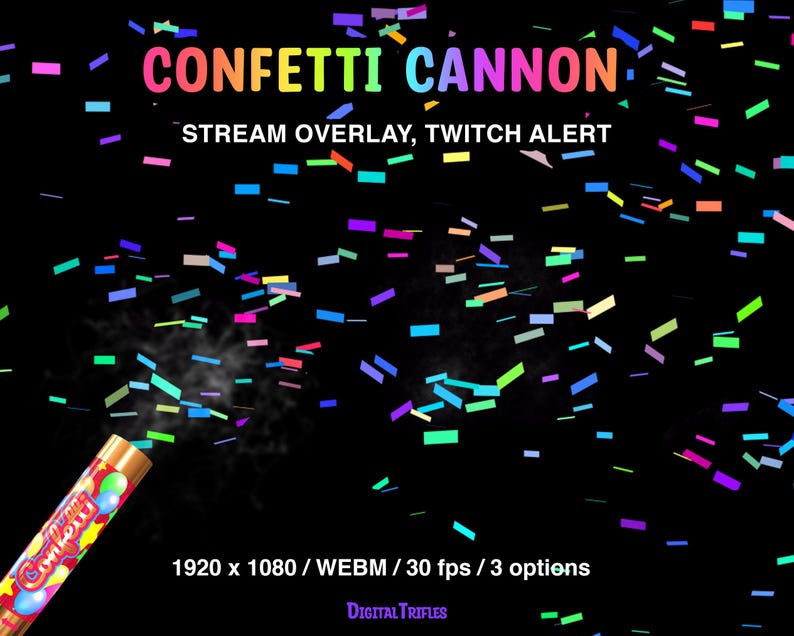 Twitch Alerts: Confetti Cannon, Animated Stream Overlays, New Subs ...