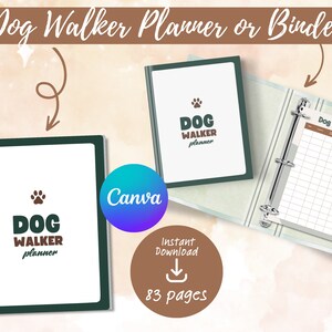 May include: A green and white planner with the text "DOG WALKER planner" and a paw print. The planner is open to show a page with a grid and the text "Dog Walking Log".