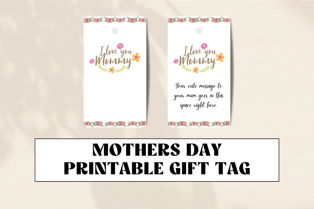 Happy Mothers Day Gift Tags Printable Mothers Day Gift Tag Happy