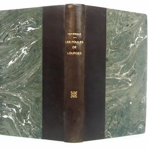1928 RARE Joris-Karl HUYSMANS &quot;Les Foules de Lourdes&quot; French Literature Novel Leather Binding Paris Librairie Plon
