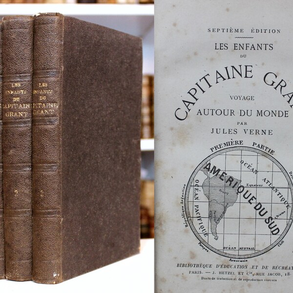 1870 RARE Jules VERNE In Search of the Castaways (Les Enfants du Capitaine Grant) A Voyage Round The World HETZEL Complete Set in 3 Volumes