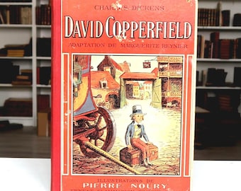 David Copperfield de Dickens, 1934: Libro infantil francés de época, ilustraciones de Noury