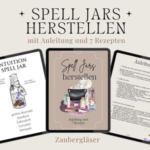 Puede incluir: Una ilustración digital de un frasco de hechizo con el texto "INTUITION SPELL JAR" y una lista de ingredientes: "grobes Meersalz, Amethyst, Labradora, Lavendel, Sternanis". La imagen forma parte de una guía para hacer frascos de hechizo con 7 recetas.