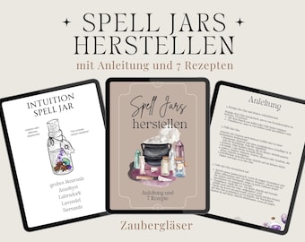 Spell Jar Anleitung | Zauberglas Rezepte herstellen Leitfaden | Spickzettel deutsch Hexe,  Hexenglas, druckbares Buch der Schatten Grimoire