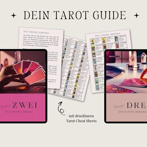 May include: A digital tarot guide with the text "DEIN TAROT GUIDE" at the top. The image features two tablets displaying tarot cards, cheat sheets, and the words "ZWEI" and "DREI". The guide includes printable tarot cheat sheets.