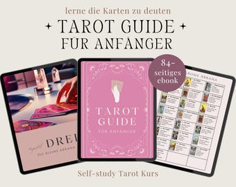 May include: Three tablets displaying a tarot guide. The central tablet features a pink cover with the text "TAROT GUIDE FÜR ANFÄNGER". The other tablets show tarot card layouts and a hand arranging cards. The image includes the text "84-seitiges ebook".