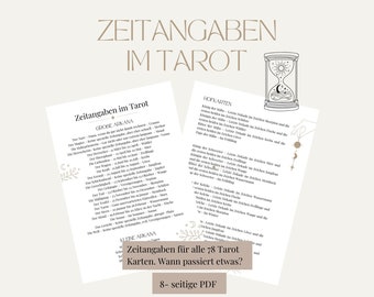 Zeitangaben im Tarot, timing, cheat sheet, Spickzettel, deutsch, Deutung, Symbole, lernen,  Für Anfänger und Fortgeschrittene, druckbar