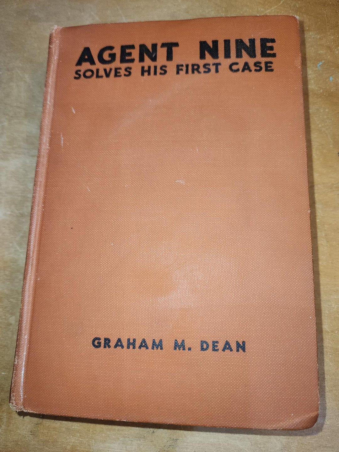 Vintage Hardback Agent Nine Solves His First Case Graham M. Dean 1935 ...