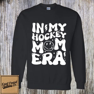 In My Hockey Mom Era Sweater Sweatshirt, Hockey Mom Shirt, Gift for Hockey Mom, Hockey Kid, Christmas Gift for Mom