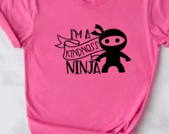 Pink Shirt Day, I’m a Kindness Ninja, Kindness Shirt, Anti Bullying Day, Don’t Bully, Be a Nice Human - Youth & Adult sizes!