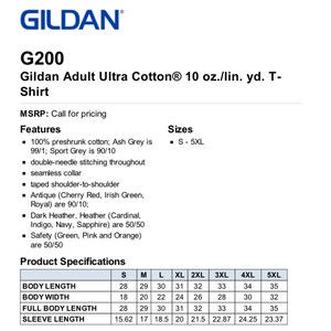 May include: A size chart for Gildan Adult Ultra Cotton T-shirts, showing measurements in inches for body length, body width, full body length, and sleeve length. Sizes range from S to 5XL.