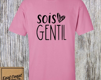 Pink Shirt Day, Chemise Rose Fraincais French , Sois Gentil, Kindness Shirt, Anti Bullying Day, Don’t Bully - Youth & Adult sizes!