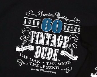 Vintage Dude Aged XX Years - The Man Myth Legend Adult Birthday Shirt - Customize For Any Age!