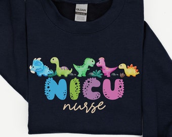 NICU Nurse Sweatshirt: Cute Dinosaur Neonatal Unit Gift
