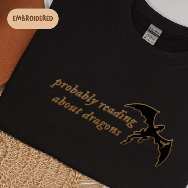 Book Dragon Embroidered Sweatshirt Gold Outline Probably Reading About Dragons Bookish Sweater Reader Bookish Merch Booktok Crewneck