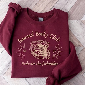 Banned Books Sweatshirt Banned Books Club Sweater I Read Banned Books Librarian Book Lover Crewneck Bookish Bookworm Reading Sweater