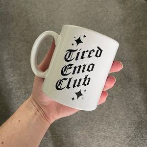 Cansado Emo Club / Sad Time Card Co / Emo Taza