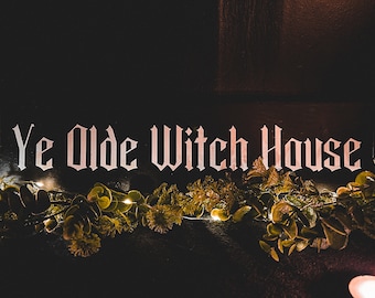 Ye Olde Witch House Wooden Plaque: Gothic Bookshelf Decor