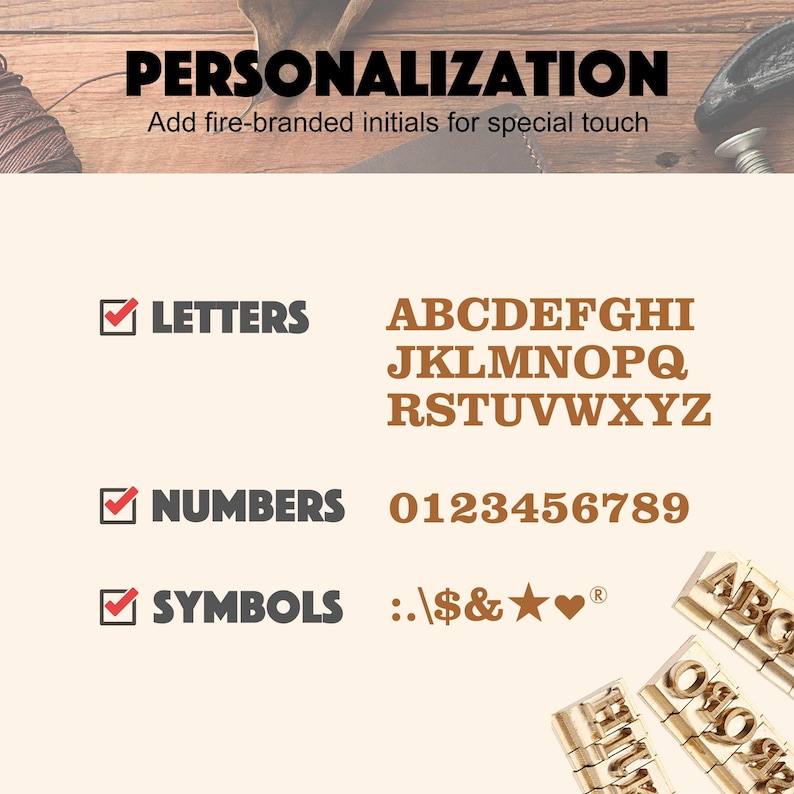 May include: A personalization guide featuring the text PERSONALIZATION and Add fire-branded initials for special touch. It lists letters A-Z, numbers 0-9, and symbols including a period, backslash, dollar sign, ampersand, star, heart, and registered trademark.