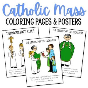 Catholic Mass Actions & Priests Posters and Coloring Pages, CCD