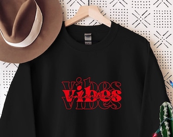 Vibes Valentine Sweatshirt, Valentine Sweatshirt, Gifts for Her, Hello Valentines Day, Cute Sweatshirt, Women's Valentines Day Sweatshirt