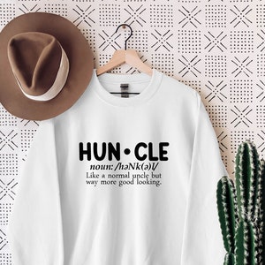Hun-cle: Like A Normal Uncle But Way Better Looking Sweater, Huncle Sweater, Cool Uncle Sweater, Family Matching Sweater, Baby Announcement