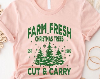 Farm Fresh Christmas Trees Shirt, Pine Spruce Fir, Christmas Gift Ideas, Holiday Shirt, Christmas Shirt Gift for Women,Farm Fresh Winter Tee