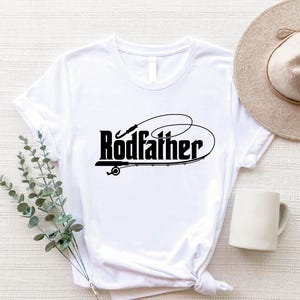 The Rodfather Shirt, Gift for Fathers Day Tee, Fisherman Tee, Funny Fishing Shirt, Dad Fishing Shirt, Fisher Shirt Gifts, Godfather Shirt