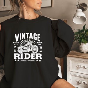 Vintage Motorcycle Custom Vintage Year Your Text Goes Here Sweatshirt, Spirit Road Sweater, Classic Motorcycle Quality And Power Motorcycle