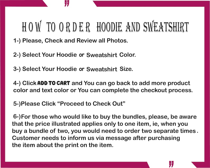 Puede incluir: Un cuadro de texto blanco con borde rosa contiene instrucciones sobre c&oacute;mo pedir una sudadera con capucha o una sudadera. El texto incluye los pasos a seguir, como comprobar las fotos, seleccionar el color y la talla, a&ntilde;adir al carrito y continuar con el proceso de pago. El texto tambi&eacute;n menciona que los paquetes se venden por separado.
