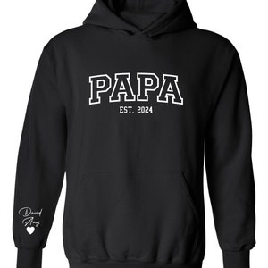 Benutzerdefinierter Papa Est 2025 Sweatshirt auf dem Ärmel Personalisiert mit Kindername Vatertagsgeschenk, kundenspezifisches Vatertagsgeschenk für neuen Vater, neues Elterngeschenk
