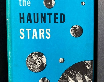 The Haunted Stars by Edmond Hamilton, Science Fiction Novel, Hardcover Book, SciFi