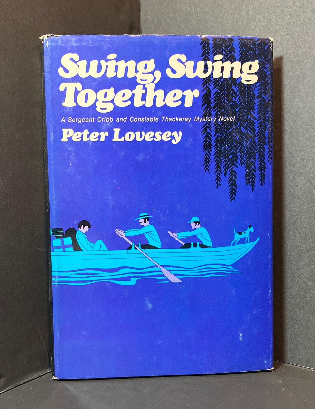 Swing, Swing Together by Peter Lovesey, Hardcover With Dust Jacket