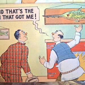 Carte postale américaine amusante - carte postale liée à la pêche. Carte d'occasion.  Et c'est le poisson qui m'a attrapé. Années 1950