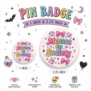 Spilla "Minaccia alla società" / Bottone con slogan "Ribelle rosa" (2,5 cm e 5,7 cm)