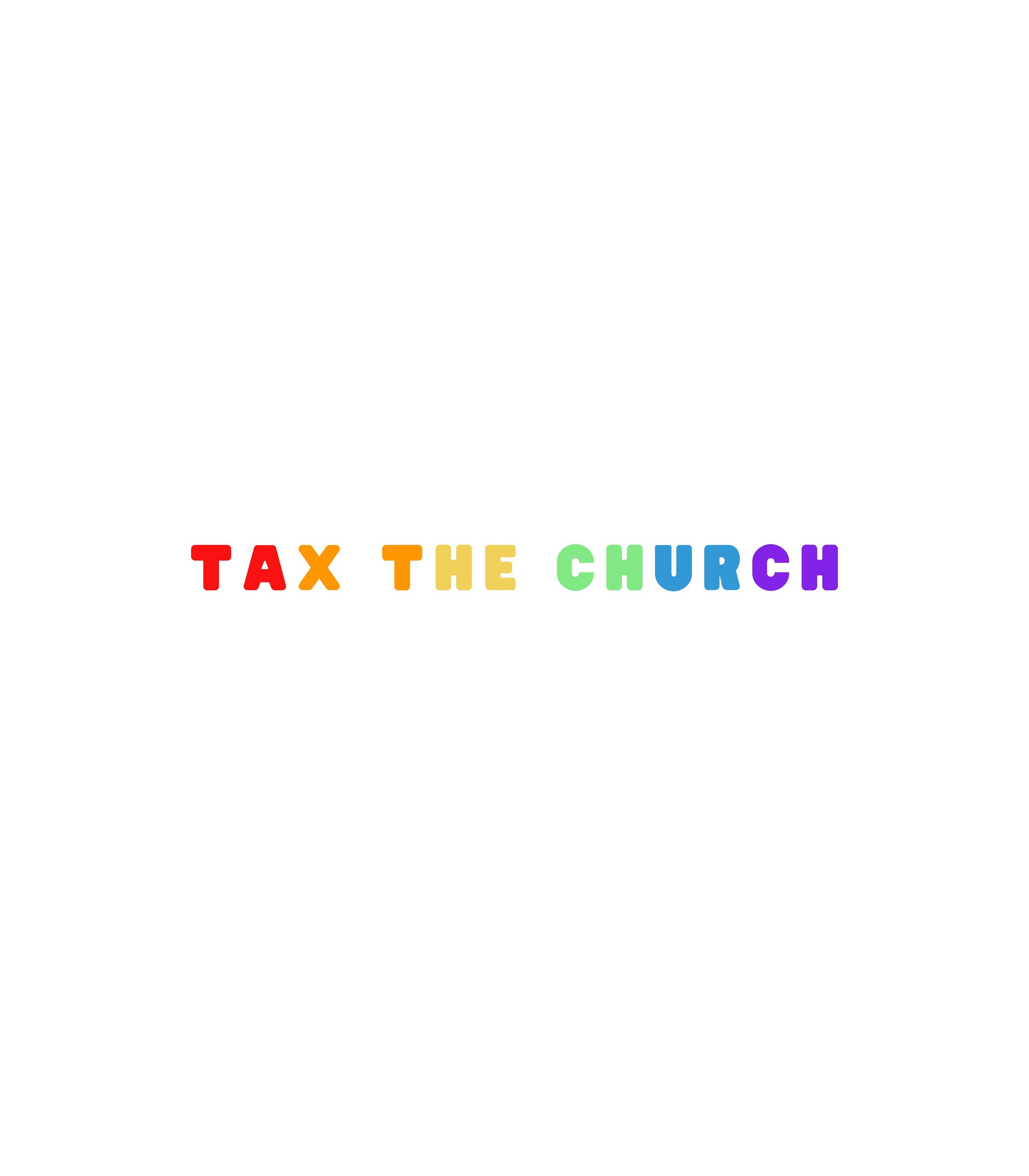 Tax the Church Sticker
